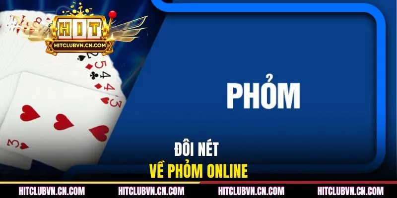 Đôi nét về phỏm online